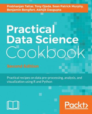 Könyv Practical Data Science Cookbook - Prabhanjan Tattar