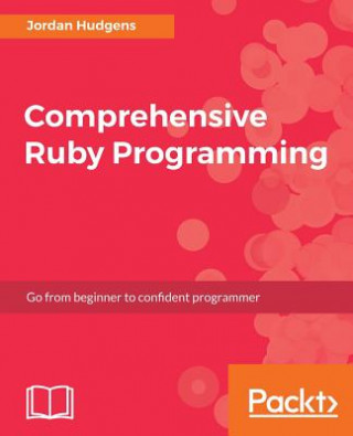 Buch Comprehensive Ruby Programming Jordan Hudgens