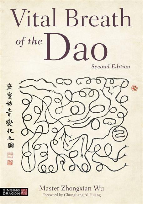 Kniha Vital Breath of the Dao WU  ZHONGXIAN