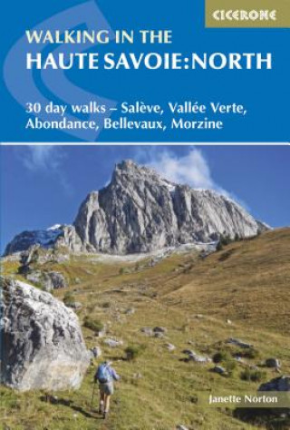 Kniha Walking in the Haute Savoie: North Janette Norton