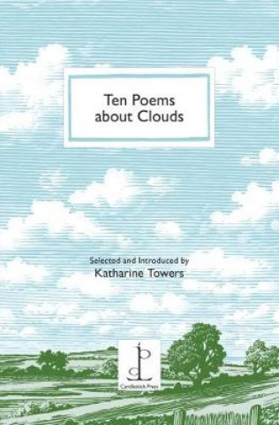 Kniha Ten Poems about Clouds Katherine Towers