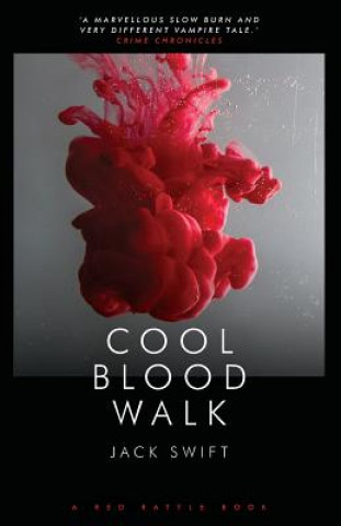 Książka Cool Blood Walk Jack Swift