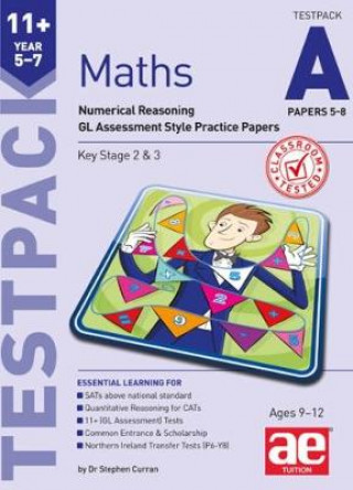 Carte 11+ Maths Year 5-7 Testpack A Papers 5-8 Stephen Curran