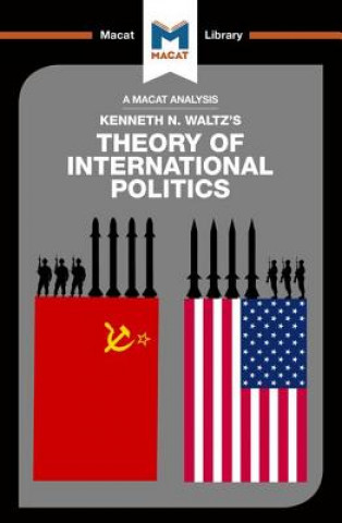 Книга Analysis of Kenneth Waltz's Theory of International Politics Riley Quinn