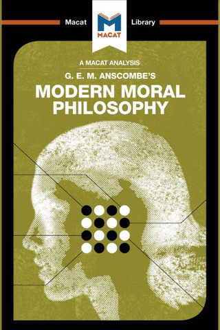 Buch Analysis of G.E.M. Anscombe's Modern Moral Philosophy Jonny Blamey