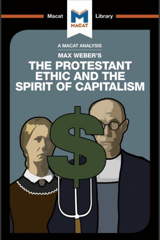 Книга Analysis of Max Weber's The Protestant Ethic and the Spirit of Capitalism Sebastian Guzman