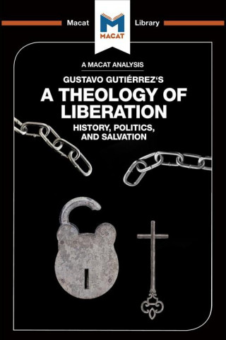Könyv Analysis of Gustavo Gutierrez's A Theology of Liberation Marthe Hesselmans