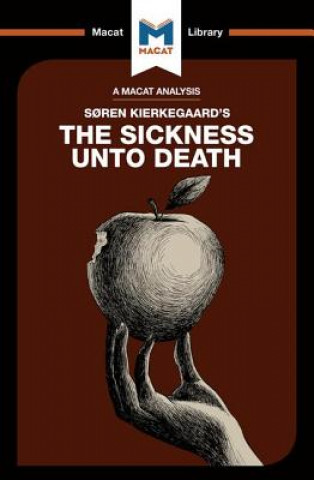 Kniha Analysis of Soren Kierkegaard's The Sickness Unto Death Shirin Shafaie