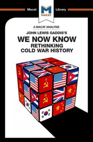 Книга Analysis of John Lewis Gaddis's We Now Know Scott Gilfillan