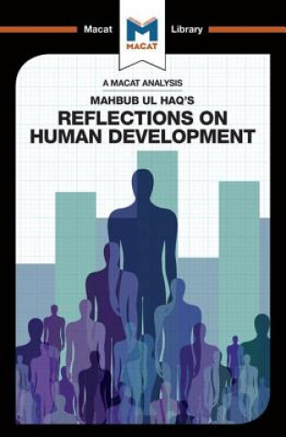 Книга Analysis of Mahbub ul Haq's Reflections on Human Development Riley Quinn