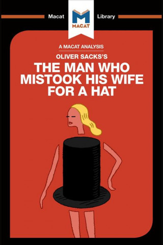 Könyv Analysis of Oliver Sacks's The Man Who Mistook His Wife for a Hat and Other Clinical Tales Dario Krpan