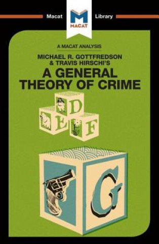 Könyv Analysis of Michael R. Gottfredson and Travish Hirschi's A General Theory of Crime William J. Jenkins