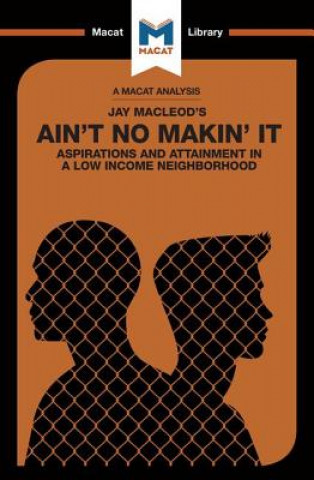 Kniha Analysis of Jay MacLeod's Ain't No Makin' It Anna Seiferle-Valencia