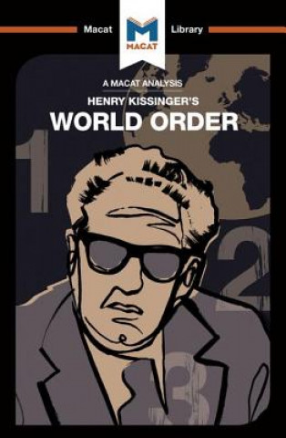 Knjiga Analysis of Henry Kissinger's World Order Bryan Gibson