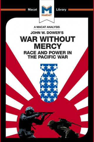 Книга Analysis of John W. Dower's War Without Mercy Vincent Sanchez