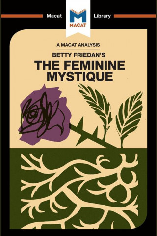 Kniha Analysis of Betty Friedan's The Feminine Mystique Elizabeth Whitaker
