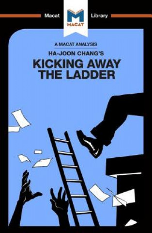 Kniha Analysis of Ha-Joon Chang's Kicking Away the Ladder Sulaiman Hakemy