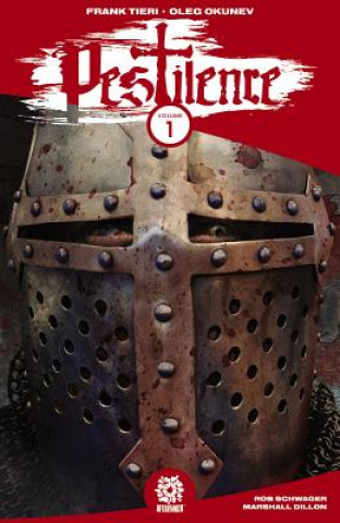 Knjiga Pestilence Volume 1 Frank Tieri