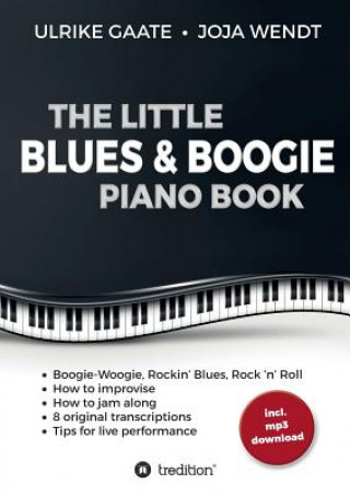 Carte Little Blues & Boogie Piano Book ULRIKE GAATE