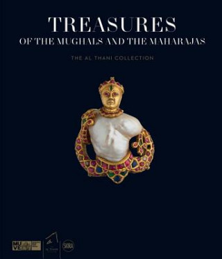Kniha Treasures of the Mughals and the Maharajas Amin Jaffer