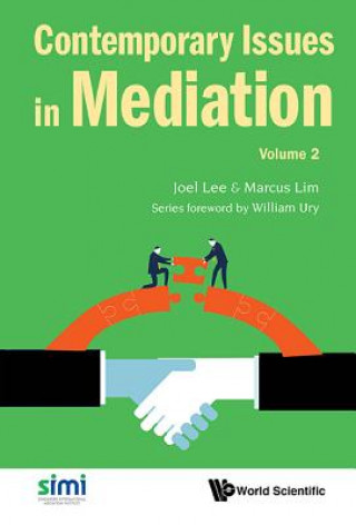 Книга Contemporary Issues In Mediation - Volume 2 Joel Lee