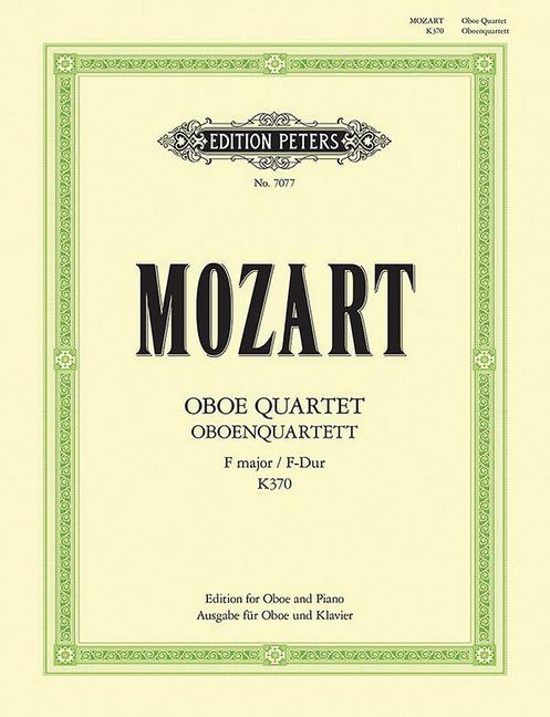 Book OBOE QUARTET IN F K370 ARRANGED FOR OBOE WOLFGANG AMA MOZART