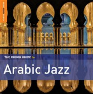 Audio Rough Guide: Arabic Jazz  (+ Diverse Nordafrika