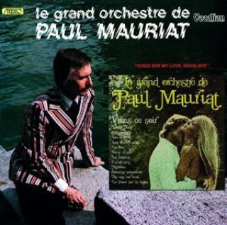 Audio Good Bye My Love,Good Bye & Viens Ce... Paul & His Orchestra Mauriat