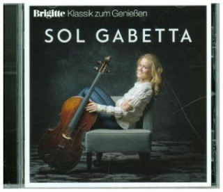 Audio Brigitte Klassik zum Genieáen: Sol Gabetta Sol Gabetta