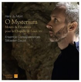 Zvok O Mysterium-Motets & Elevations Sebastien/Ensemble Correspondances Dauce