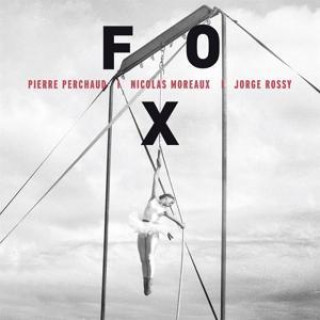 Zvok Fox Pierre/Moreaux Perchaud