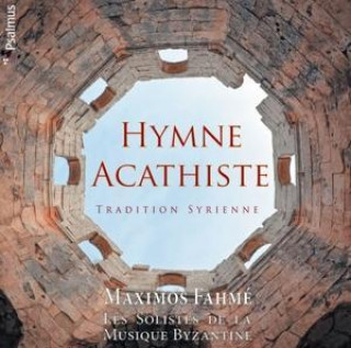 Audio Hymne Agathiste Maximo/Solistes de La Musique Byzantine Fahme