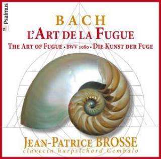 Audio Die Kunst Der Fuge BWV 1080 Jean-Patrice Brosse