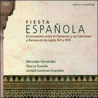 Zvok Fiesta Espanola Hernandez/Guardia/United Continuo Ens.