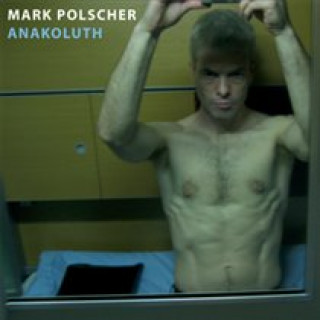 Zvok Anakoluth Mark Polscher