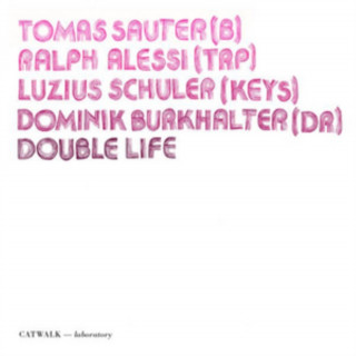 Audio Double Life Sauter/Alessi/Burkhalter/Schuler