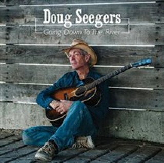 Audio Going Down To The River Doug Seegers