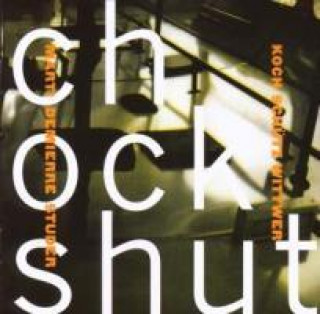 Zvok Chockshut Koch/Schuetz/Studer