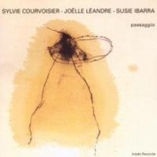 Zvok Passaggio Courvoisier/Leandre/Ibarra