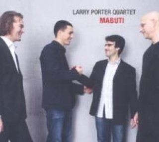 Zvok Mabuti Larry Quartet Porter