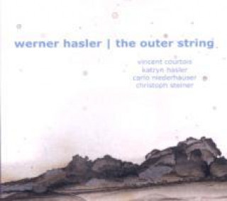 Zvok Duos & Quartets Werner/Outer String Hasler
