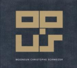 Zvok Opus Christophe Moonsun/Schweizer