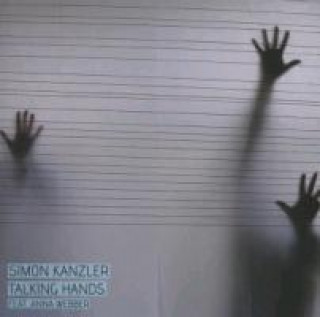 Zvok Talking Hands Simon/Webber Kanzler