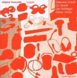 Zvok Fragile Objets Trouves