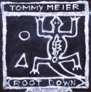 Zvok Root Down Tommy Meier