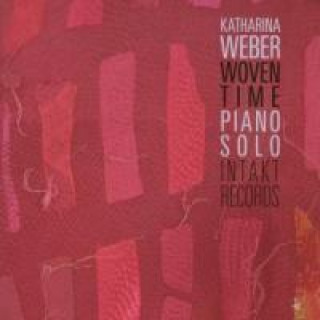 Audio Woven Time Katharina Weber