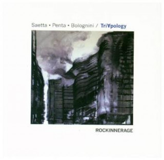 Аудио Rockinnerage TriApology