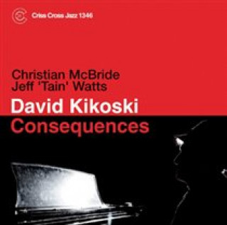 Zvok Consequences David Kikoski