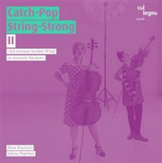 Audio Catch Pop String-Strong II Rina/Poprzan Kacinari