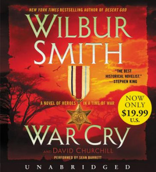 Hanganyagok War Cry Low Price CD: A Courtney Family Novel Wilbur Smith